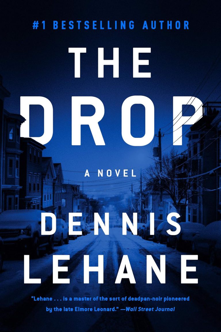The Drop by Dennis Lehane, book cover